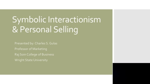 Thumbnail for entry Symbolic Interactionism and Sales Part 1