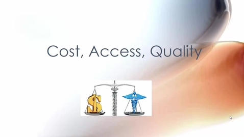 Thumbnail for Cost Access Quality - Quiz