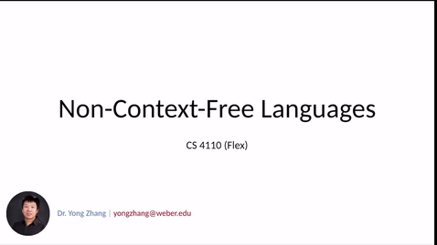 Thumbnail for 6.3 Non-Context-Free Languages