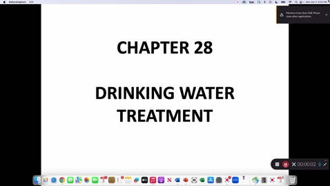 Thumbnail for entry Chapter 28 Drinking water - April 3rd 2023, 9:00:09 am