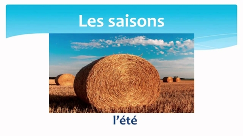 Thumbnail for entry The seasons in French - Les saisons en Français