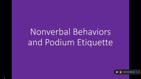 Thumbnail for COMM 1020 - Nonverbal Behaviors &amp; Podium Ettiquette