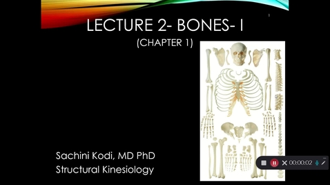 Thumbnail for entry Lecture 2- Bones Part I