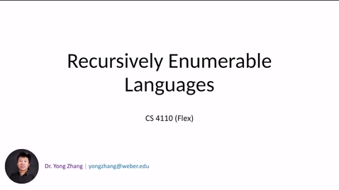 Thumbnail for 9.2 Recursively Enumerable Languages