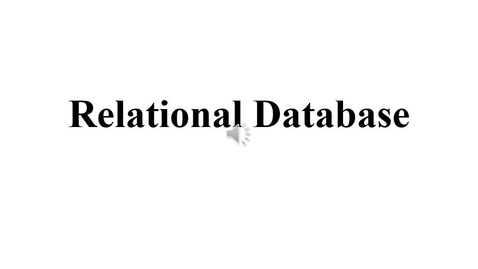 Thumbnail for entry Relational Database and SQL 1 - Introduction of Relational Database