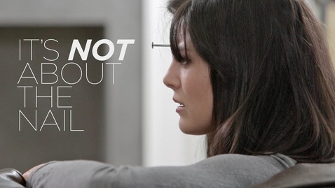Thumbnail for It's Not About The Nail