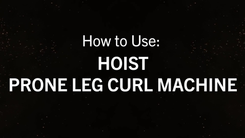 Thumbnail for entry Hoist Prone Leg Curl.mp4