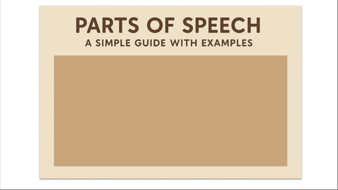 Thumbnail for EDUC 4320 1c Parts of Speech - Google Slides - 31 December 2025