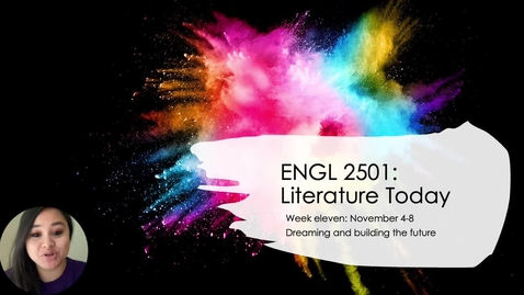 Thumbnail for ENGL 2501 Week Eleven Recording