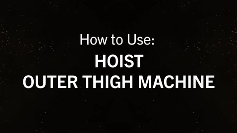 Thumbnail for entry Hoist Outer Thigh.mp4
