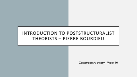Thumbnail for entry Pierre Bourdieu Introduction