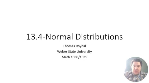 Thumbnail for ME 13.4-Normal Distributions