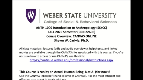 Thumbnail for ANTH 1000 FALL 2025: Course Overview