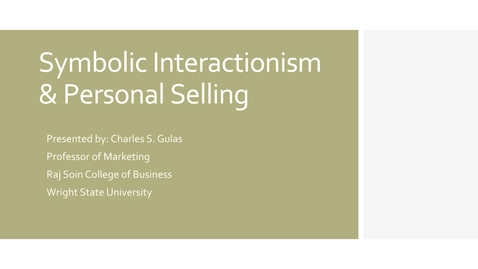 Thumbnail for entry Symbolic Interactionism and Sales Part 2
