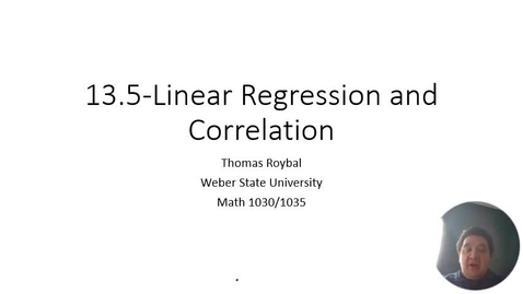 Thumbnail for entry ME 13.5-Linear Regression and Correlation