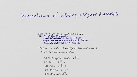 Thumbnail for alkene, alkyne, alcohol nomen 2