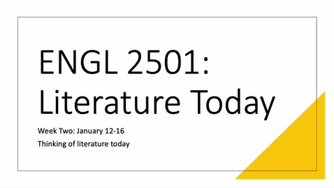 Thumbnail for ENGL 2501 Week Two Spring 2026 Recording