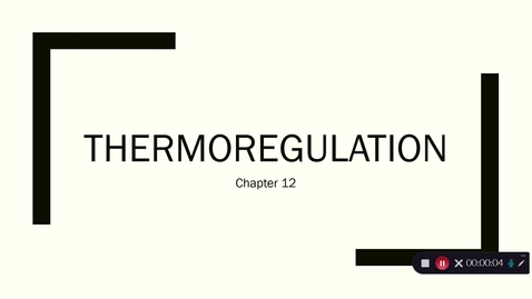 Thumbnail for entry Thermoregulation Part 1
