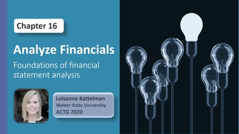 Thumbnail for ACTG 2020 - Chap 16  Video 1 - Intro to financial analysis
