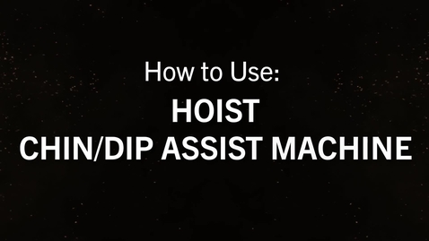 Thumbnail for entry Hoist Chin-Dip Assist.mp4