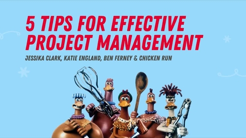 Thumbnail for Chicken Run Project Management Video (Group 1)