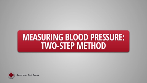 Thumbnail for entry Measuring_Blood_Pressure _Two_Step_Method