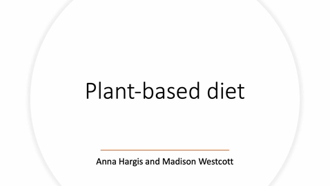 Thumbnail for Plant Based Diet Presentation