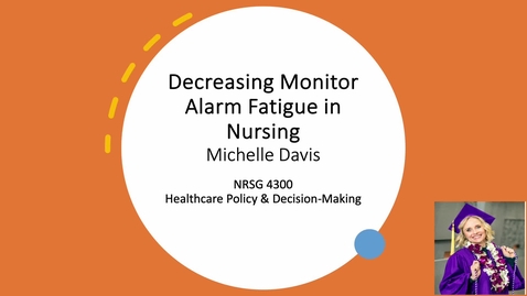 Thumbnail for Policy Analysis.Alarm Fatigue.Michelle Davis