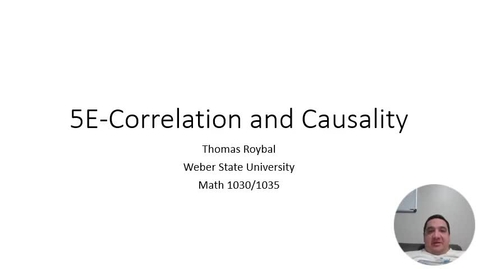 Thumbnail for entry 5E-Correlation and Causation ONL