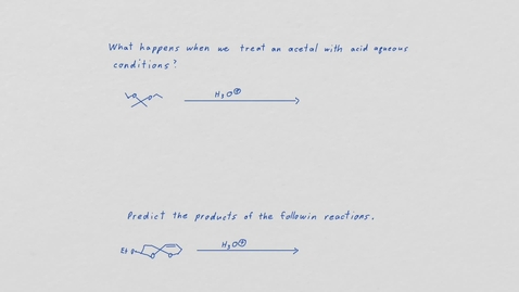 Thumbnail for hydrolysis of acetal &amp; Prot Gps-edit2