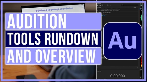 Thumbnail for Audition 2025 Tutorial: Basic Rundown Of Tools and Overview - Complete Beginners Guide