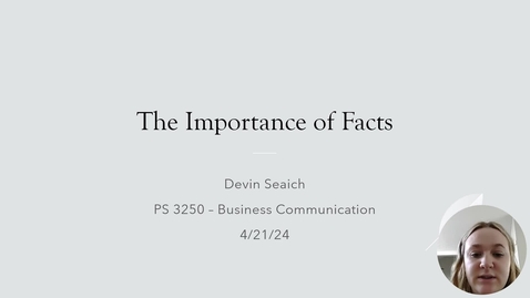 Thumbnail for The Importance of Facts - Oral Presentation