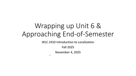 Thumbnail for WLC 2410 Fall 2025 - Tuesday, 11/4 Announcement