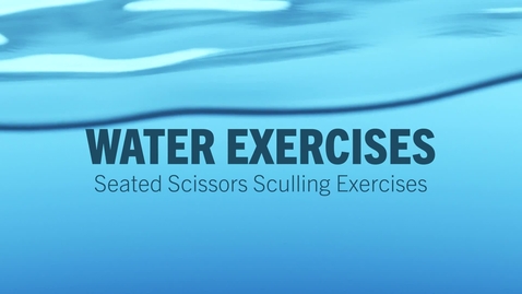 Thumbnail for entry 04-Seated Scissors Sculling Exercises