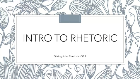 Thumbnail for Intro to Rhetoric