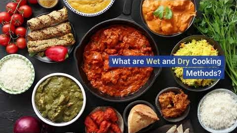 Thumbnail for Wet and Dry Cooking Methods