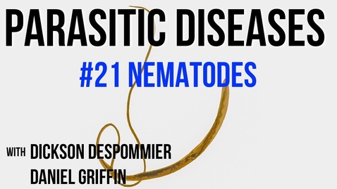 Thumbnail for entry Parasitic Diseases Lectures #21: Nematodes - Quiz