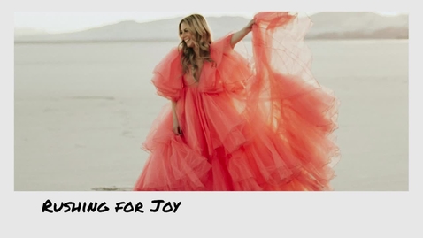 Thumbnail for rushing for joy