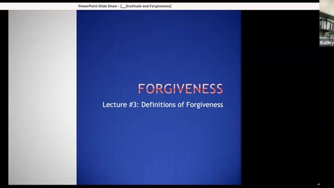 Thumbnail for Module 4: Forgiveness (lecture #3)