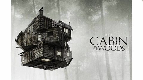 Thumbnail for The Cabin in the Woods