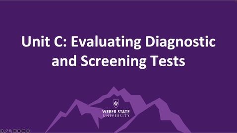 Thumbnail for NRSG 7020 Unit C: Evaluating Diagnostic and Screening Tests