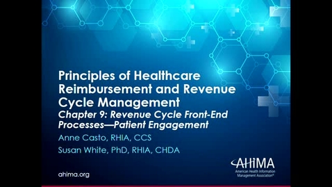 Thumbnail for entry Ch 9 RCM  Front-End &amp; Patient Engagement