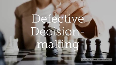 Thumbnail for entry Defective_Decision_Making (1)