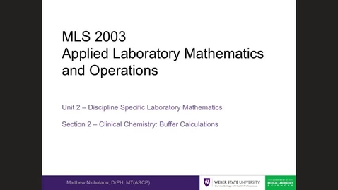 Thumbnail for MLS 3314 pH calculations and buffers