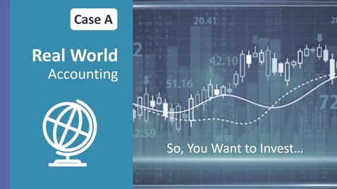 Thumbnail for entry Case A Part 1 - Real World Accounting Video