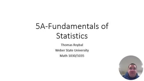 Thumbnail for entry 5A-Fundamentals of Statistics ONL