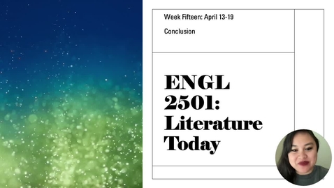 Thumbnail for ENGL 2501 Week Fifteen Spring 2025