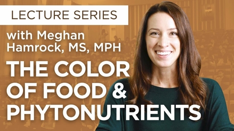 Thumbnail for entry Phytonutrients and the Color of Food