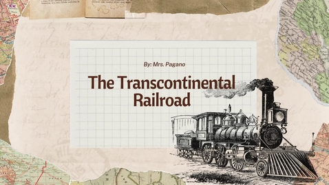 Thumbnail for Transcontinental Railroad Lesson
