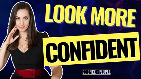 Thumbnail for entry How To Be More Confident